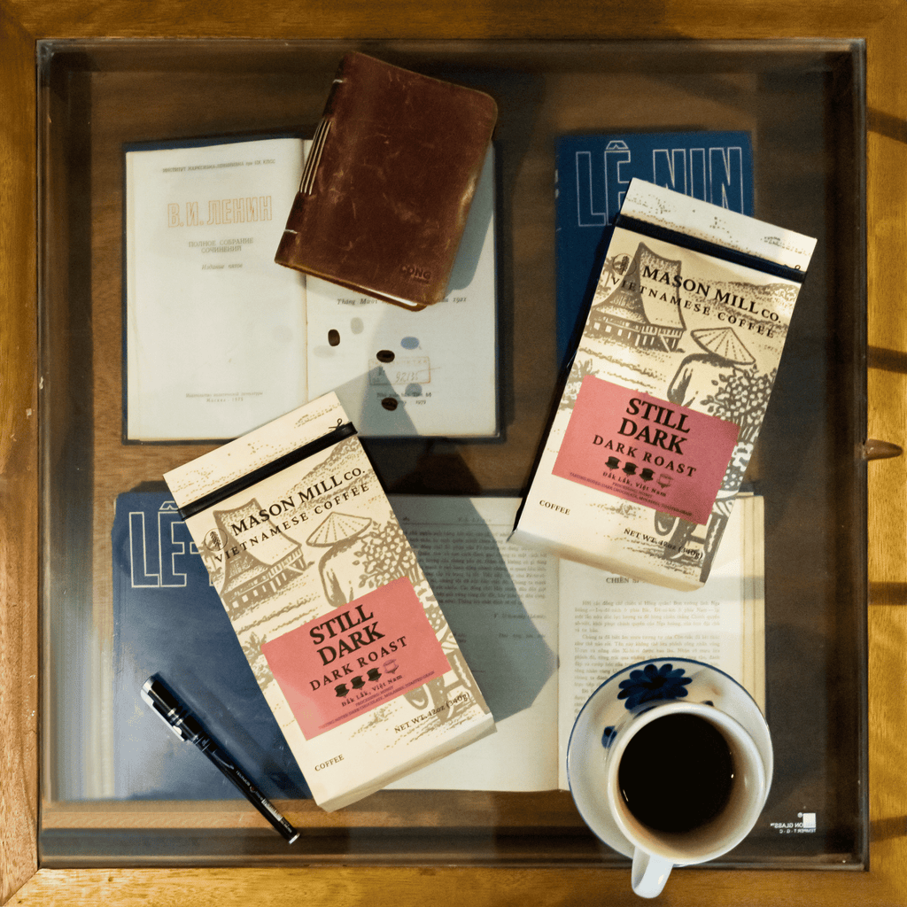 Still Dark – Dark Roast 100% Robusta, Đắk Lắk, Việt Nam